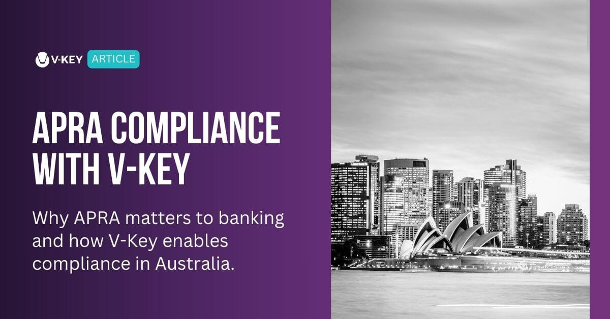 Securing Banking Through APRA Compliance with V-Key